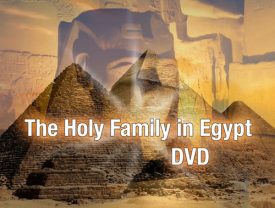 The Holy Family In Egypt DVD-1