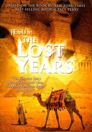 Jesus: The Lost Years