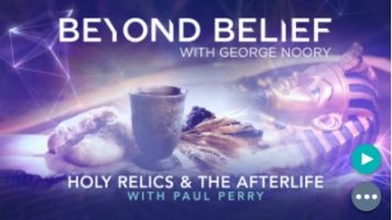 Holy relics & the Afterlife with Paul Perry
